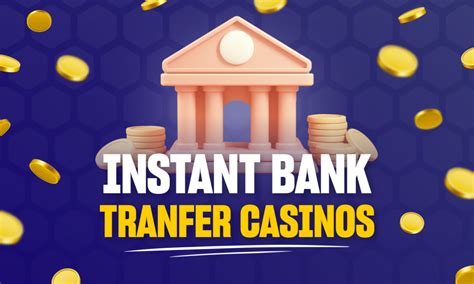instant bank transfer casino nz